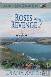 Roses And Revenge