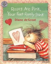 Roses Are Pink, Your Feet Really Stink