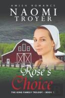 Rose'S Choice