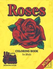 Roses Coloring Book For Adults