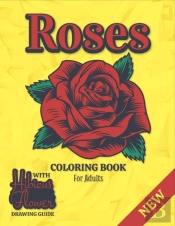 Roses Coloring Book For Adults