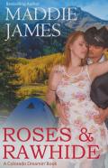 Roses & Rawhide