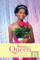 Roses For A Queen