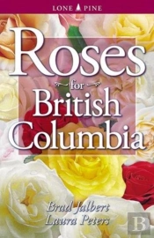 Roses For British Columbia