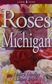 Roses For Michigan