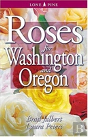 Roses For Washington And Oregon