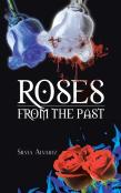 Roses From The Past