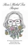 Rose'S Herbal Tea Book