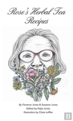 Bertrand.pt - Rose'S Herbal Tea Book