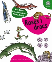 Roses I Dracs