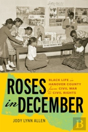 Roses In December