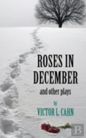 Roses In December