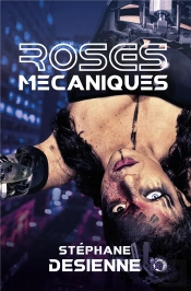 Roses Mecaniques