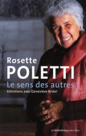 Rosette Poletti ; Le Sens Des Autres