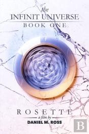 Rosette (The Infinit Universe(Tm))