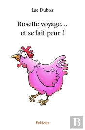 Rosette Voyage... Et Se Fait Peur !