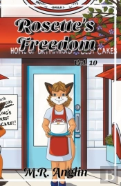 Rosette'S Freedom