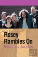 Rosey Rambles On