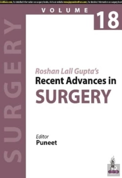 Bertrand.pt - Roshan Lall Guptaâ€™S Recent Advances In Surgery (Volume 18)