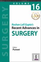 Roshan Lall Gupta'S Recent Advances In Surgery - 16