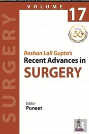 Roshan Lall Gupta'S Recent Advances In Surgery