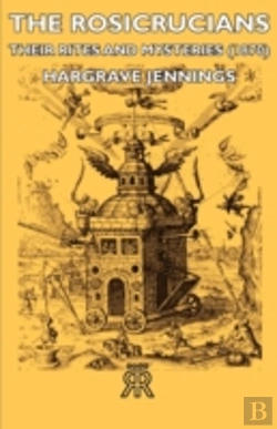 Bertrand.pt - Rosicrucians - Their Rites And Mysteries (1870)