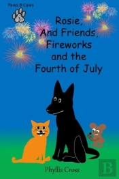 Rosie And Friends And The Fourth Of July