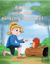 Rosie And The Talking Squirrel