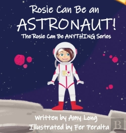 Bertrand.pt - Rosie Can Be An Astronaut!
