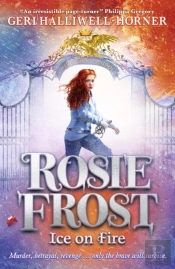 Rosie Frost: Ice On Fire