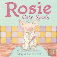 Rosie Gets Ready