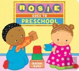 Rosie Goes To Preschool
