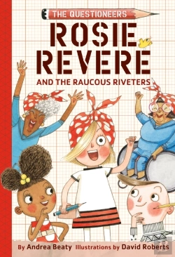 Bertrand.pt - Rosie Revere And The Raucous Riveters