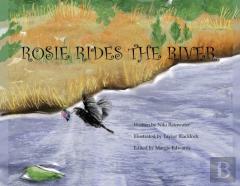 Rosie Rides The River