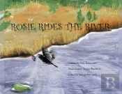 Rosie Rides The River