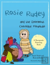 Rosie Rudey And The Enormous Chocolate Mountain