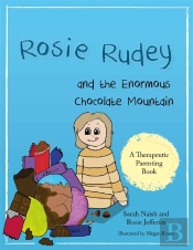 Rosie Rudey And The Enormous Chocolate Mountain