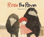 Rosie The Raven