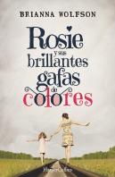 Rosie Y Sus Brillantes Gafas De