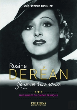 Bertrand.pt - Rosine Derean ; Le Roman D'Une Actrice