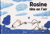 Rosine Tête En L'Air (Édition 2008)