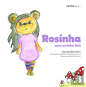 Rosinha, uma Ursinha Feliz