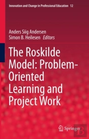 Roskilde Model: Problem-Oriented Learning And Project Work