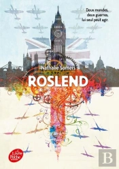 Roslend Tome 1 : La Bataille D'Angleterre
