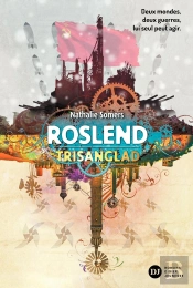 Roslend Tome 2 : Trisanglad