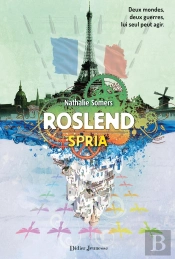 Roslend Tome 3 : Spria