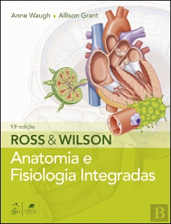 Bertrand.pt - Ross e Wilson - Anatomia e Fisiologia Integradas