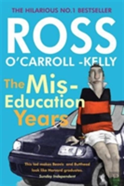 Bertrand.pt - Ross O'Carroll-Kelly, The Miseducation Years