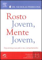 Rosto Jovem, Mente Jovem