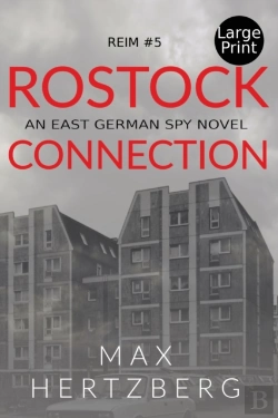 Bertrand.pt - Rostock Connection: An East German Spy N